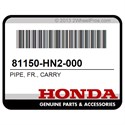 Honda 81150-HN2-000 Pipe, Fr., Carry