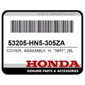 Honda 53205-HN5-305ZA Cover, Assembly, H, *Nh1*, (Black)