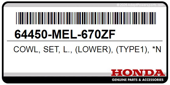Honda 64450-MEL-670ZF Cowl, Set, L., (Lower), (Type1), *Nh1*, (Black)