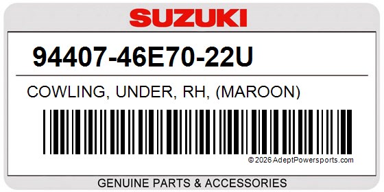 Suzuki 94407-46E70-22U Cowling, Under, Rh, (Maroon)