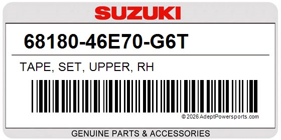 Suzuki 68180-46E70-G6T Tape, Set, Upper, Rh