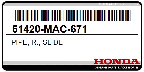 Honda 51420-MAC-671 Pipe, R., Slide