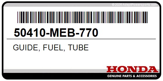 Honda 50410-MEB-770 Guide, Fuel, Tube