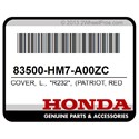 Honda 83500-HM7-A00ZC Cover, L., *R232*, (Patriot, Red)