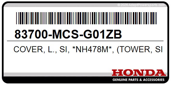 Honda 83700-MCS-G01ZB Cover, L., Si, *Nh478m*, (Tower, Silver, Metallic)