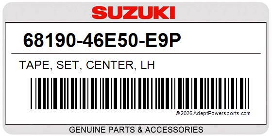 Suzuki 68190-46E50-E9P Tape, Set, Center, Lh