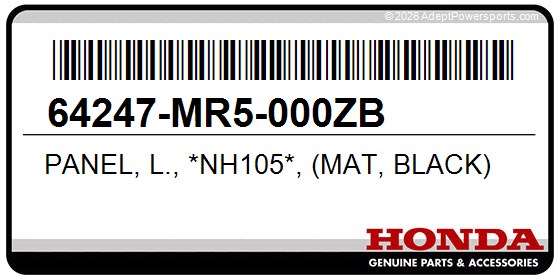 Honda 64247-MR5-000ZB Panel, L., *Nh105*, (Mat, Black)