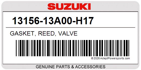Suzuki 13156-13A00-H17 Gasket, Reed, Valve