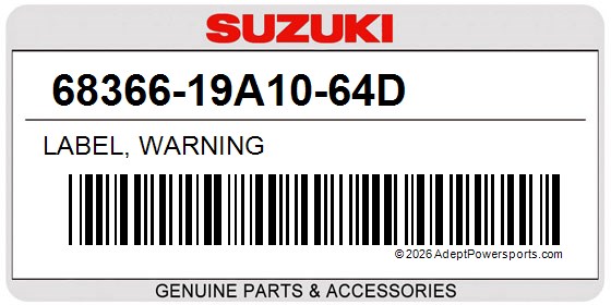 Suzuki 68366-19A10-64D Label, Warning