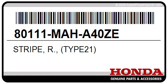 Honda 80111-MAH-A40ZE Stripe, R., (Type21)