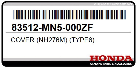 Honda 83512-MN5-000ZF Cover (Nh276m) (Type6)
