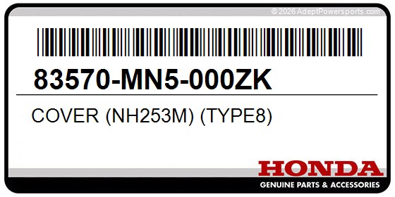 Honda 83570-MN5-000ZK Cover (Nh253m) (Type8)