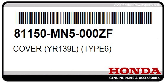 Honda 81150-MN5-000ZF Cover (Yr139l) (Type6)