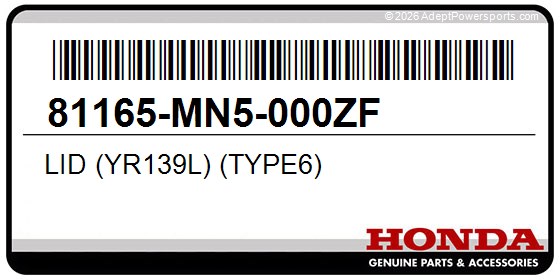 Honda 81165-MN5-000ZF Lid (Yr139l) (Type6)
