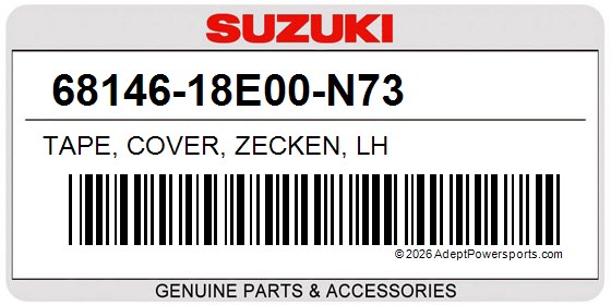 Suzuki 68146-18E00-N73 Tape, Cover, Zecken, Lh