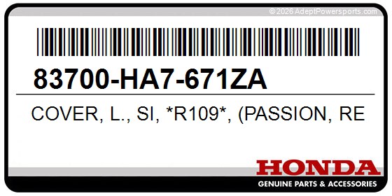 Honda 83700-HA7-671ZA Cover, L., Si, *R109*, (Passion, Red)