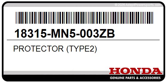 Honda 18315-MN5-003ZB Protector (Type2)