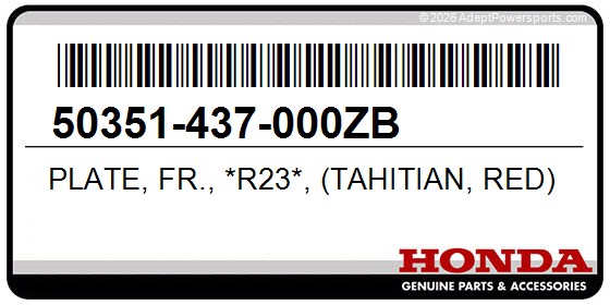 Honda 50351-437-000ZB Plate, Fr., *R23*, (Tahitian, Red)
