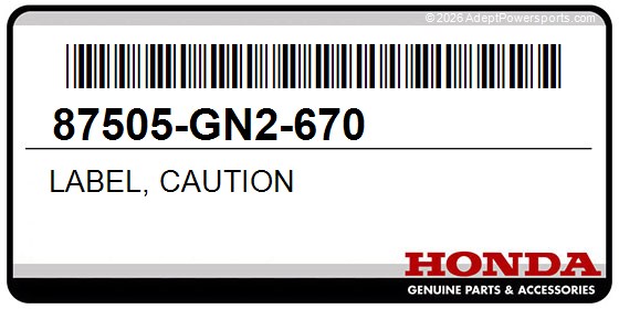 Honda 87505-GN2-670 Label, Caution