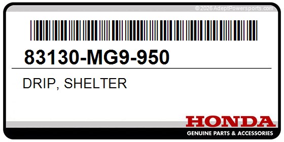 Honda 83130-MG9-950 Drip, Shelter