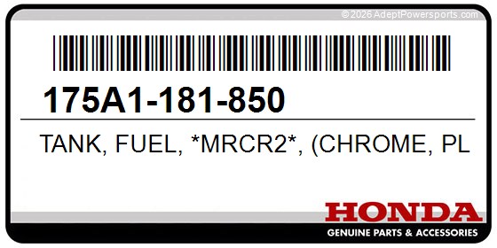 Honda 175A1-181-850 Tank, Fuel, *Mrcr2*, (Chrome, Plating)