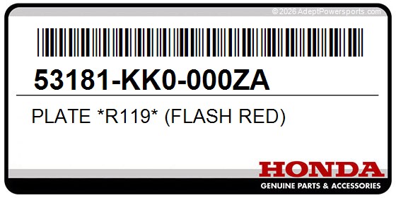 Honda 53181-KK0-000ZA Plate *R119* (Flash Red)