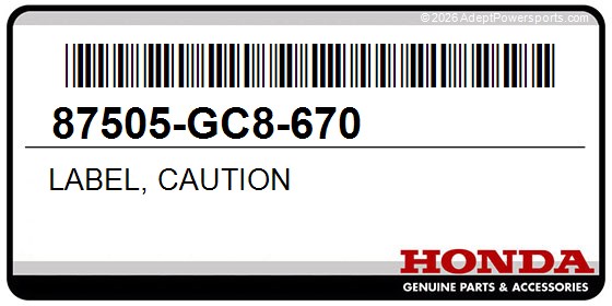 Honda 87505-GC8-670 Label, Caution