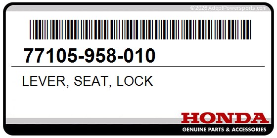 Honda 77105-958-010 Lever, Seat, Lock