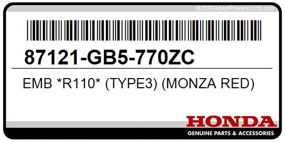 Honda 87121-GB5-770ZC Emb *R110* (Type3) (Monza Red)
