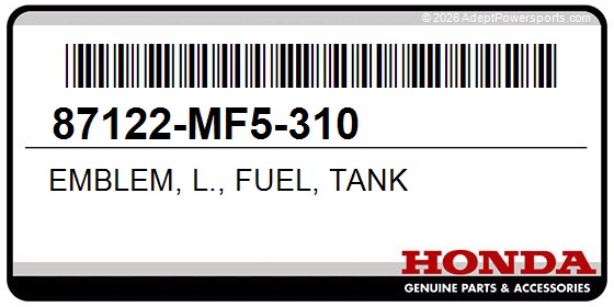 Honda 87122-MF5-310 Emblem, L., Fuel, Tank