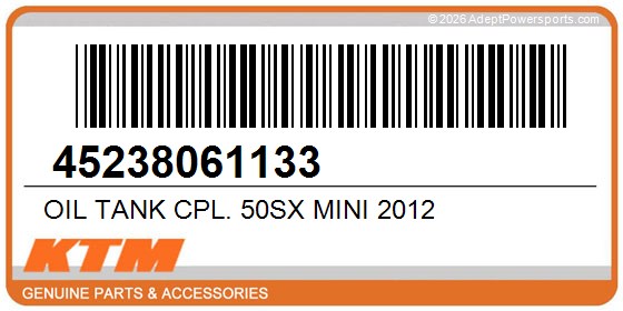 KTM 45238061133 Oil Tank Cpl. 50Sx Mini 2012