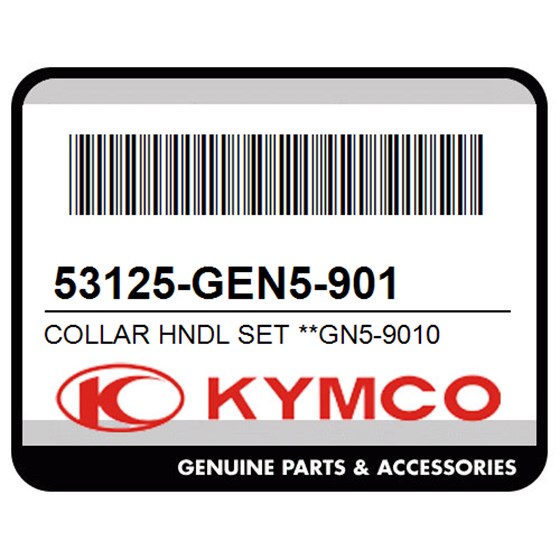 Kymco 53125-GEN5-901 Collar Hndl Set **Gn5-9010