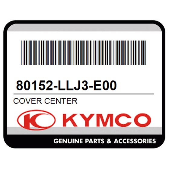 Kymco 80152-LLJ3-E00 Cover Center