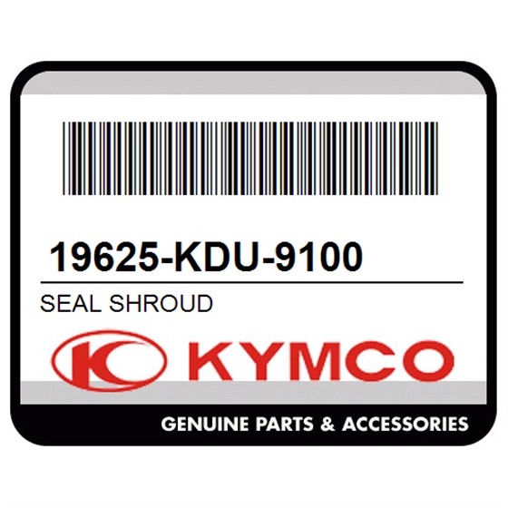 Kymco 19625-KDU-9100 Seal Shroud