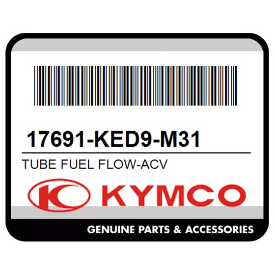 Kymco 17691-KED9-M31 Tube Fuel Flow-Acv
