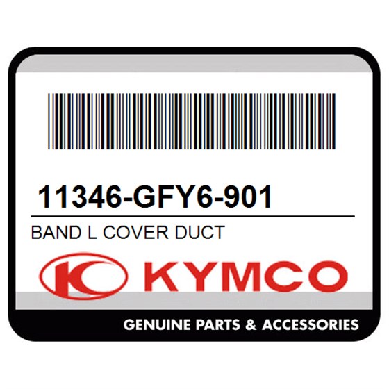 Kymco 11346-GFY6-901 Band L Cover Duct