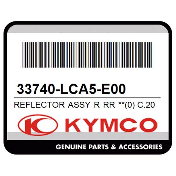 Kymco 33740-LCA5-E00 Reflector Assy R Rr **(0) C.2005.06.09