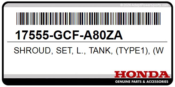 Honda 17555-GCF-A80ZA Shroud, Set, L., Tank, (Type1), (Wl)