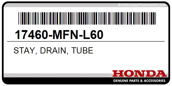 Honda 17460-MFN-L60 Stay, Drain, Tube