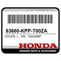 Honda 83680-KPP-T00ZA Cover, L., Rr., *Nha35m*