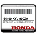Honda 64400-KYJ-900ZA Cowl, Set, L., Middle, (Type2), (Wl)