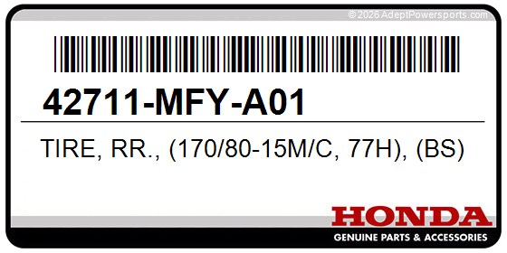 Honda 42711-MFY-A01 Tire, Rr., (170/80-15M/C, 77H), (Bs)
