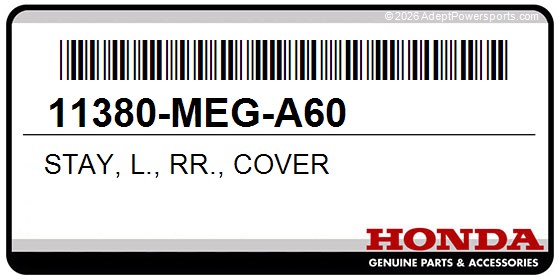 Honda 11380-MEG-A60 Stay, L., Rr., Cover