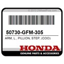 Honda 50730-GFM-305 Arm, L., Pillion, Step, (Coo)