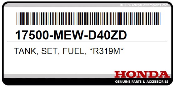 Honda 17500-MEW-D40ZD Tank, Set, Fuel, *R319m*