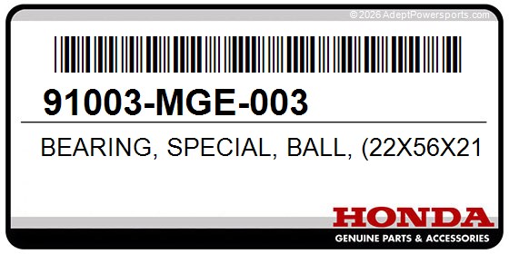Honda 91003-MGE-003 Bearing, Special, Ball, (22X56x21.5)