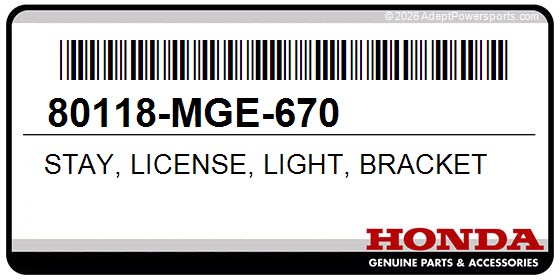 Honda 80118-MGE-670 Stay, License, Light, Bracket