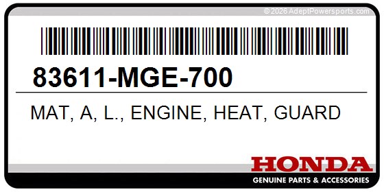 Honda 83611-MGE-700 Mat, A, L., Engine, Heat, Guard