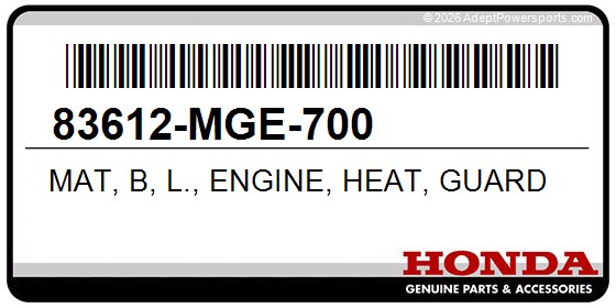 Honda 83612-MGE-700 Mat, B, L., Engine, Heat, Guard