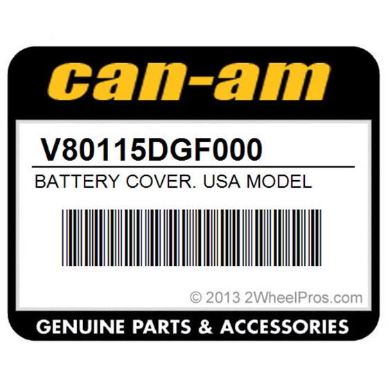 Can-Am V80115DGF000 Battery Cover. Usa Model